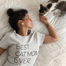 Load image into Gallery viewer, Best Cat Mom Ever Tee - Boujeecat
